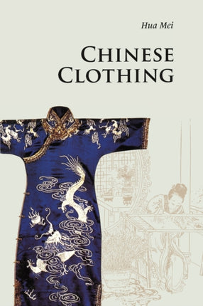 Chinese Clothing Introductions to Chinese Culture