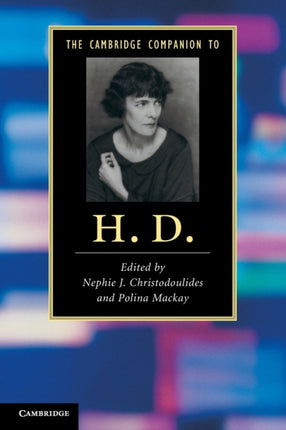 The Cambridge Companion to H D Cambridge Companions to Literature
