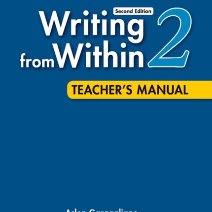 Writing from Within Level 2 Teachers Manual