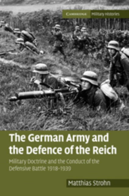 The German Army and the Defence of the Reich