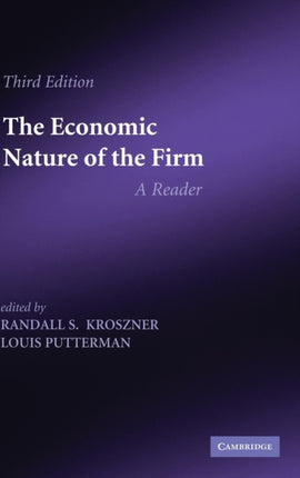 The Economic Nature of the Firm A Reader