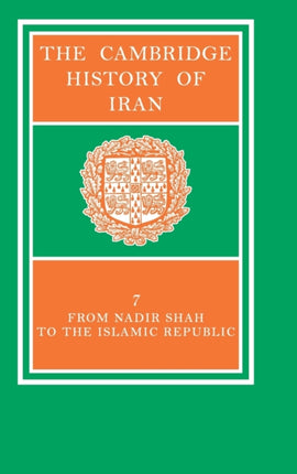 The Cambridge History of Iran Volume 7