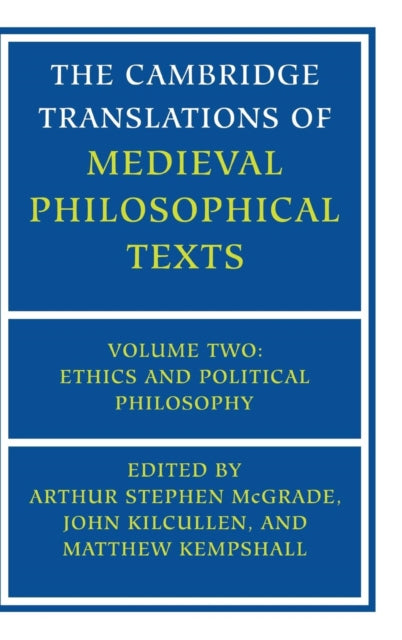 The Cambridge Translations of Medieval Philosophical             Texts