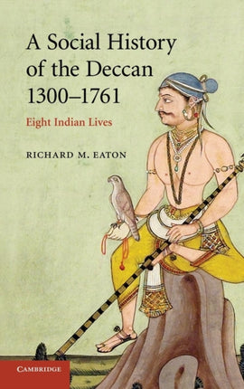 A Social History of the Deccan 13001761
