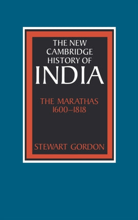 The Marathas 16001818 04 The New Cambridge History of India