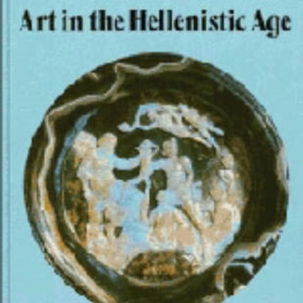Art in the Hellenistic Age