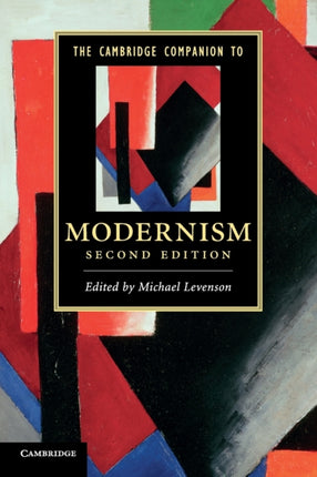 The Cambridge Companion to Modernism Cambridge
