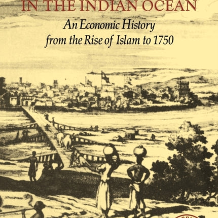 Trade and Civilisation in the Indian Ocean An