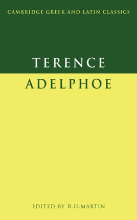 Terence Adelphoe Cambridge Greek and Latin