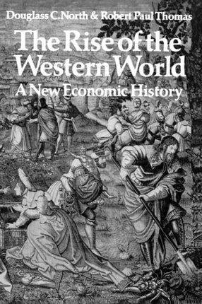 The Rise of the Western World A New Economic History