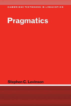 Pragmatics Cambridge Textbooks in Linguistics