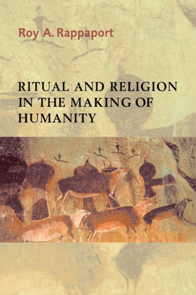 Ritual and Religion in the Making of Humanity 110