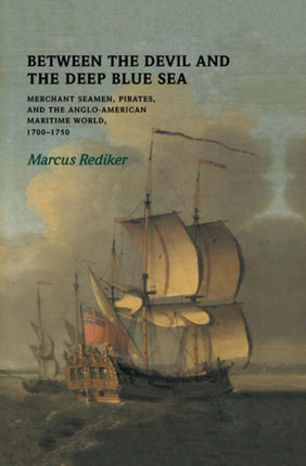Between the Devil and the Deep Blue Sea Merchant