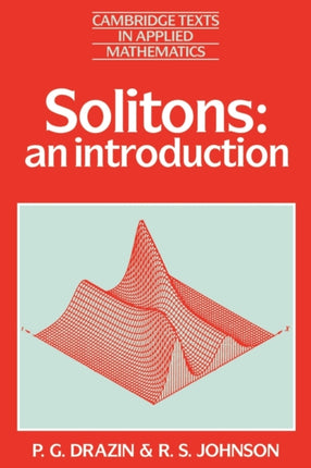 Solitons An Introduction 2 Cambridge Texts in