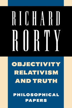 Richard Rorty Philosophical Papers Set 4