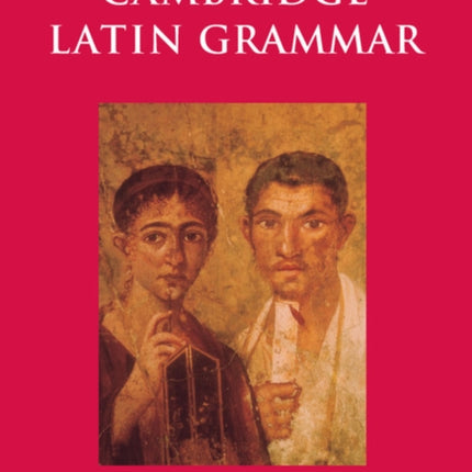 Cambridge Latin Grammar