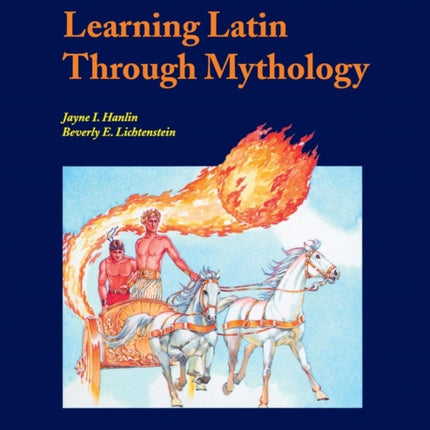 Learning Latin through Mythology Cambridge Latin