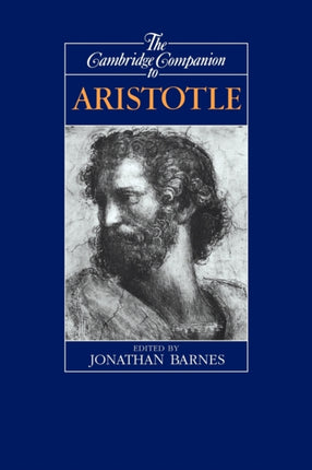 The Cambridge Companion to Aristotle Cambridge