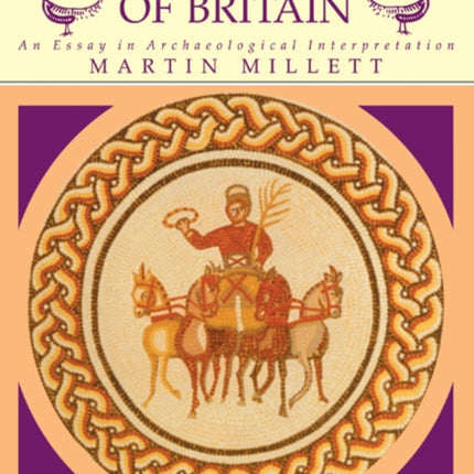 The Romanization of Britain An Essay in