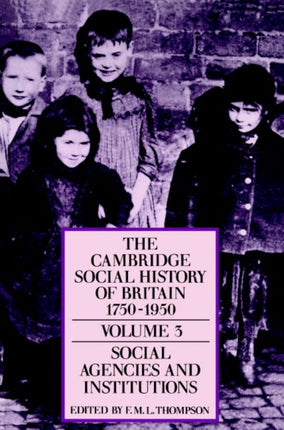 Cambridge Social History Britain v3 Volume 3