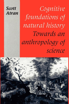 Cognitive Foundations of Natural History Towards