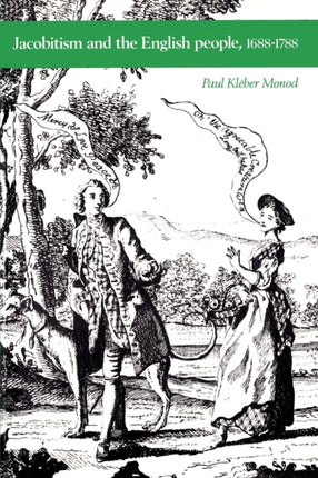 Jacobitism and the English People 16881788