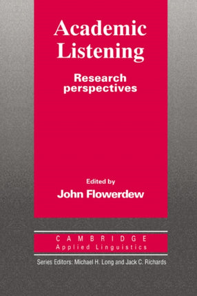 Academic Listening Research Perspectives
