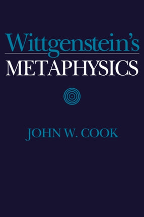 Wittgensteins Metaphysics