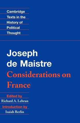 Maistre Considerations on France Cambridge Texts in the History of Political Thought