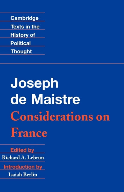 Maistre Considerations on France Cambridge Texts in the History of Political Thought