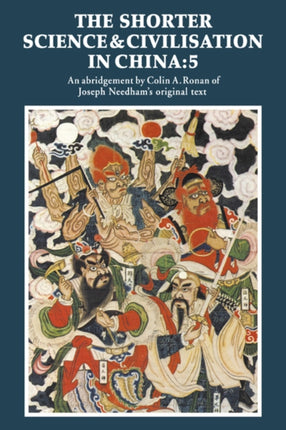 Shorter Science Civilsatn China v5 Volume 5 Shorter Science and Civilisation in China