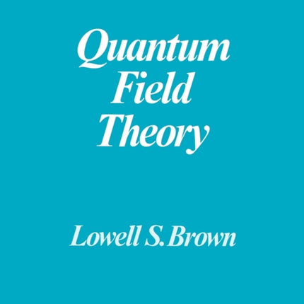 Quantum Field Theory