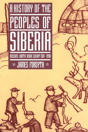 History of the Peoples of Siberia Russias North