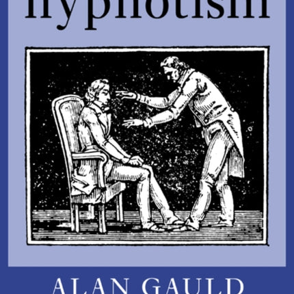 A History of Hypnotism