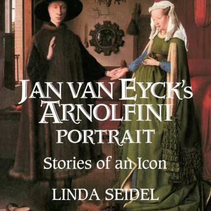 Jan Van Eycks Arnolfini Portrait