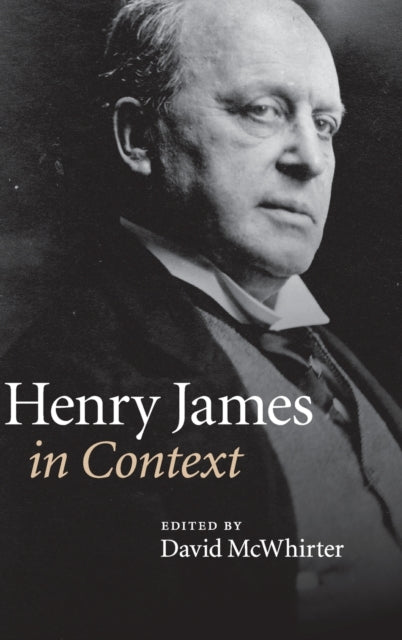 Henry James in Context Literature in Context