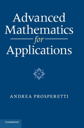 Advanced Mathematics for Applications