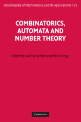 Combinatorics Automata and Number Theory 135 Encyclopedia of Mathematics and its Applications Series Number 135