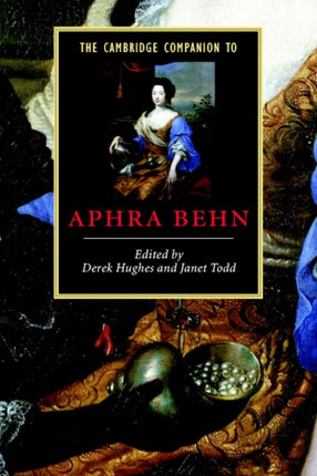 The Cambridge Companion to Aphra Behn Cambridge Companions to Literature