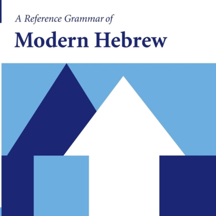 A Reference Grammar of Modern Hebrew