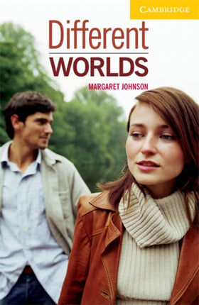 Different Worlds Level 2 Cambridge English