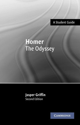Homer The Odyssey Author Jasper Griffin published on November 2003