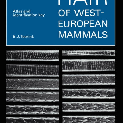 Hair of West European Mammals