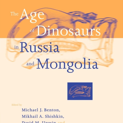 Age of Dinosaurs Russia  Mongolia