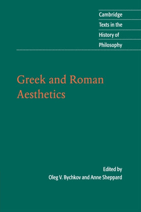 Greek and Roman Aesthetics Cambridge Texts in the History of Philosophy