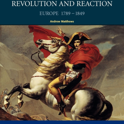 Revolution and Reaction Europe 17891849