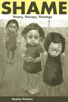 Shame Theory Therapy Theology