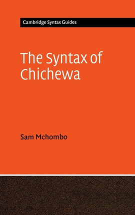 The Syntax of Chichewa