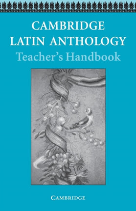 Cambridge Latin Anthology Cambridge Latin Course