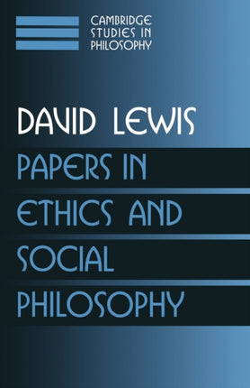 Papers in Ethics Social Philosophy Volume 3 Cambridge Studies in Philosophy